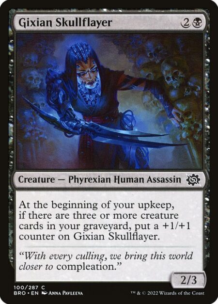 Gixian Skullflayer - At the beginning of your upkeep