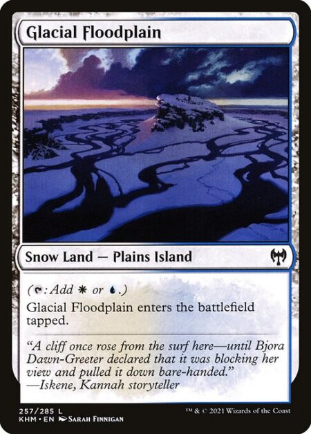 Glacial Floodplain - ({T}: Add {W} or {U}.)