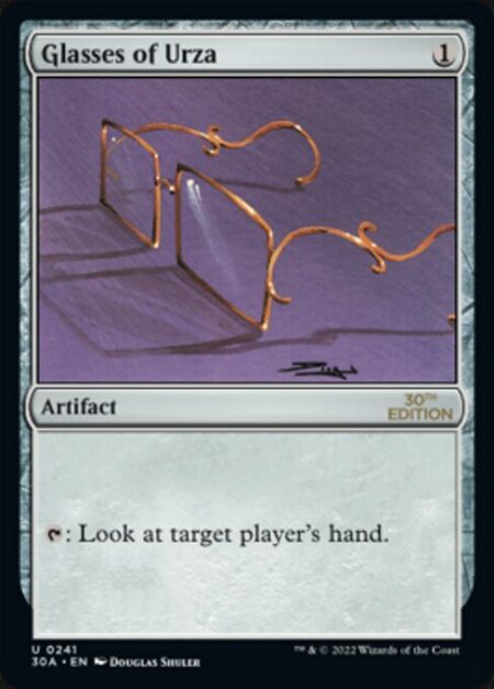 Glasses of Urza - {T}: Look at target player's hand.