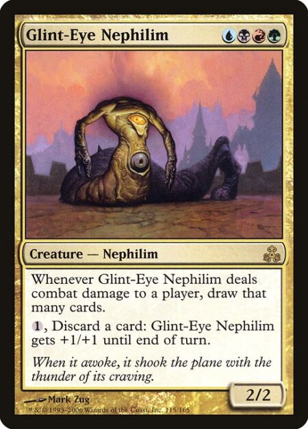 Glint-Eye Nephilim - Whenever Glint-Eye Nephilim deals combat damage to a player