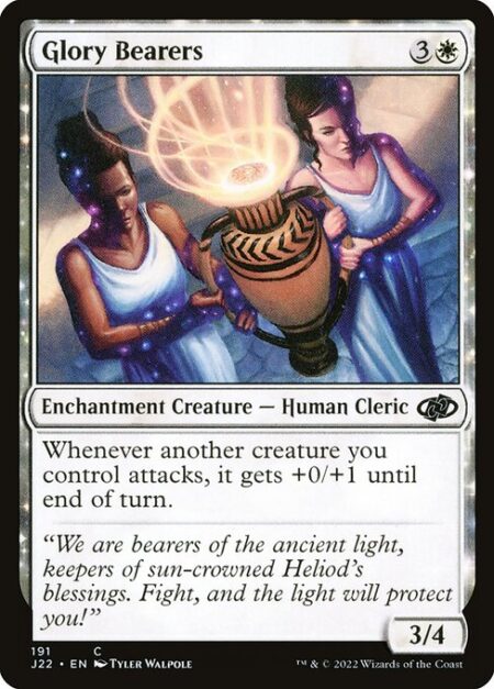 Glory Bearers - Whenever another creature you control attacks