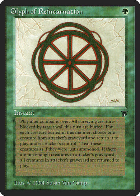 Glyph of Reincarnation - Cast this spell only after combat.