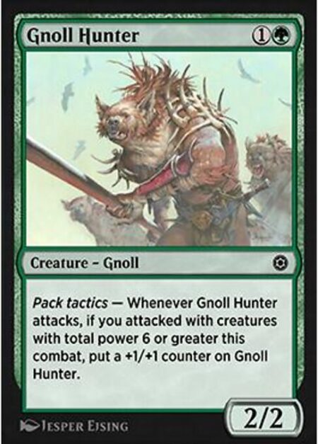 Gnoll Hunter - Pack tactics — Whenever Gnoll Hunter attacks