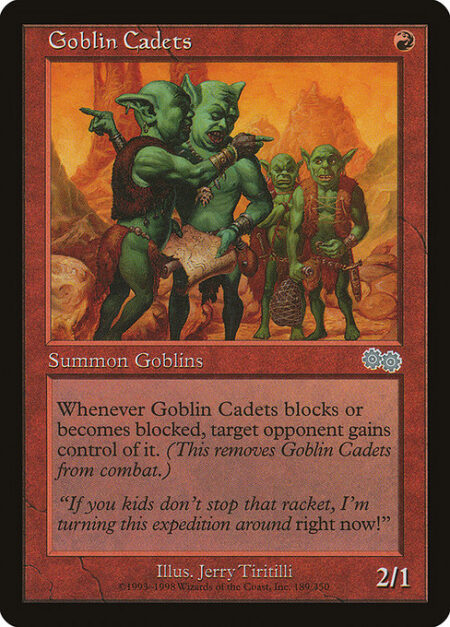 Goblin Cadets - Whenever Goblin Cadets blocks or becomes blocked