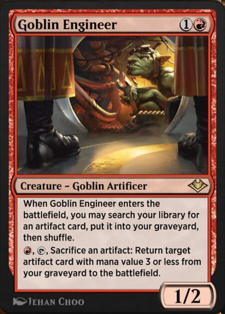 Goblin Engineer - When Goblin Engineer enters the battlefield