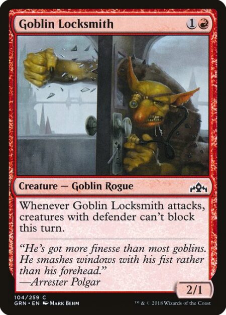 Goblin Locksmith - Whenever Goblin Locksmith attacks