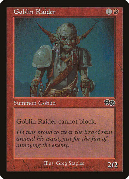 Goblin Raider - Goblin Raider can't block.