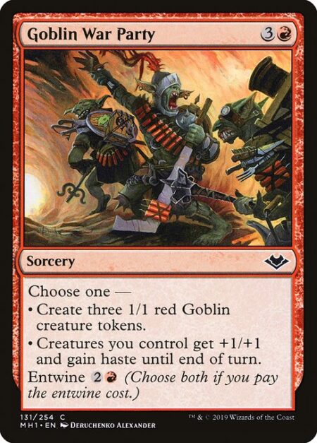 Goblin War Party - Choose one —