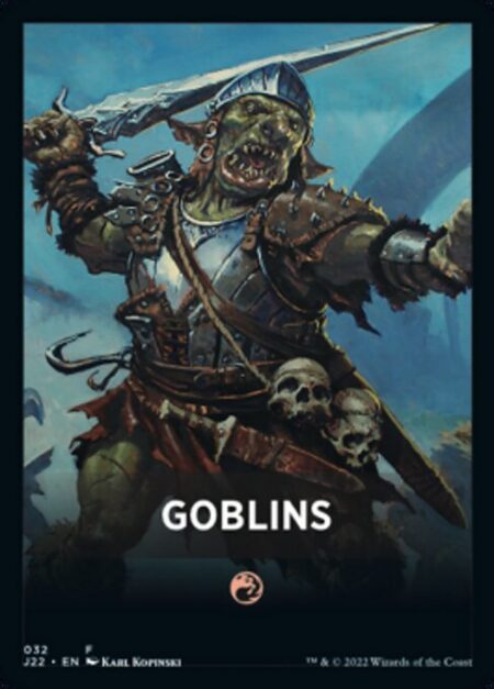 Goblins - (Theme color: {R})