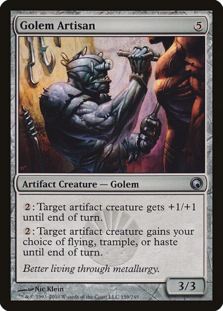 Golem Artisan - {2}: Target artifact creature gets +1/+1 until end of turn.