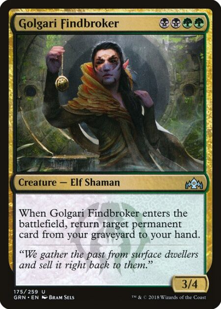 Golgari Findbroker - When Golgari Findbroker enters the battlefield