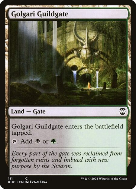 Golgari Guildgate - Golgari Guildgate enters the battlefield tapped.