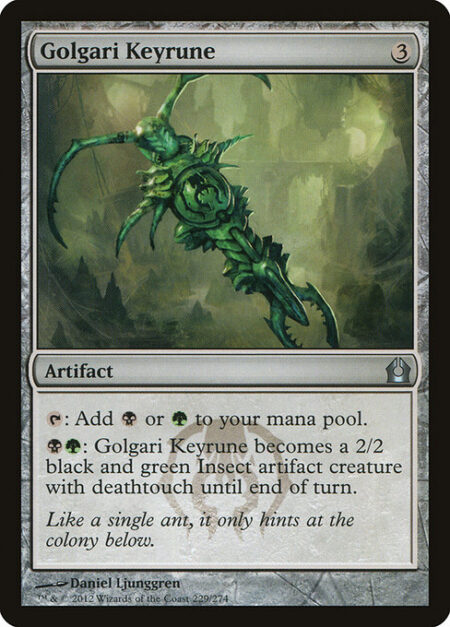 Golgari Keyrune - {T}: Add {B} or {G}.