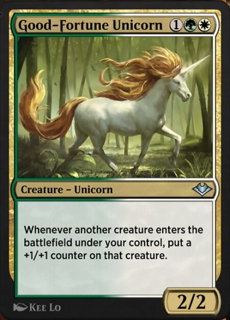 Good-Fortune Unicorn - Whenever another creature enters the battlefield under your control