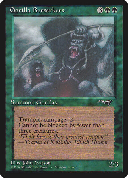 Gorilla Berserkers - Trample; rampage 2 (Whenever this creature becomes blocked