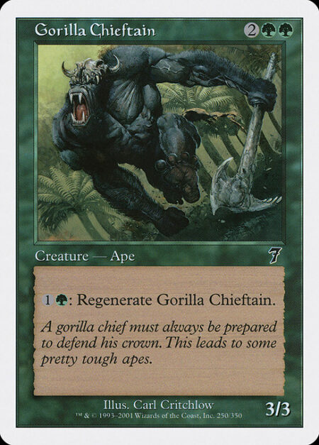 Gorilla Chieftain - {1}{G}: Regenerate Gorilla Chieftain.