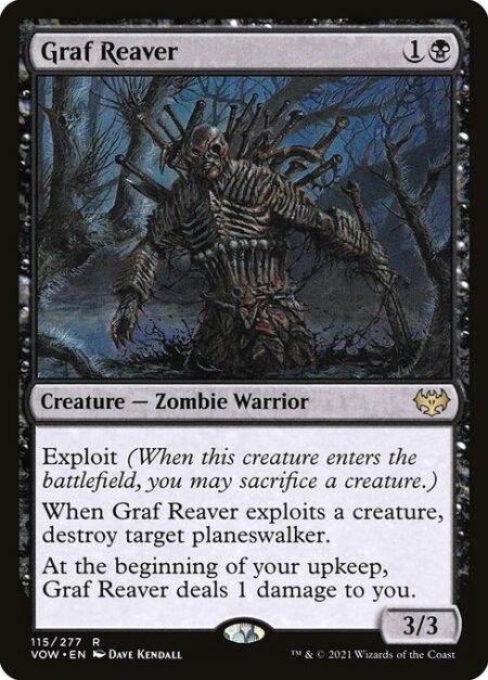 Graf Reaver - Exploit (When this creature enters