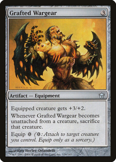 Grafted Wargear - Equipped creature gets +3/+2.