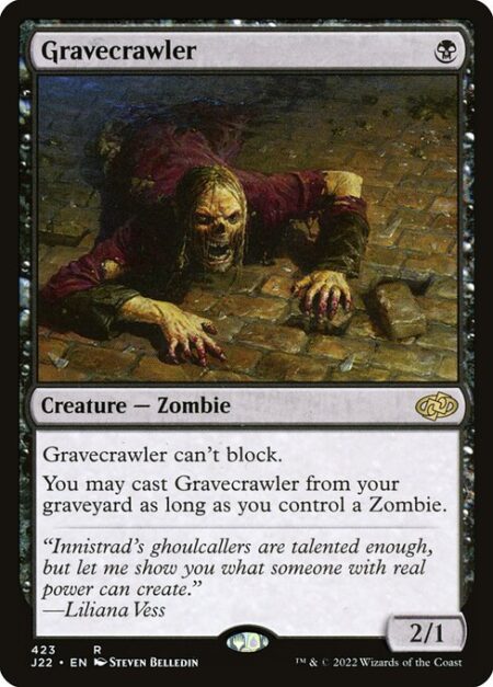 Gravecrawler - Gravecrawler can't block.