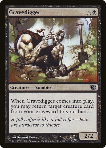 Gravedigger - When Gravedigger enters