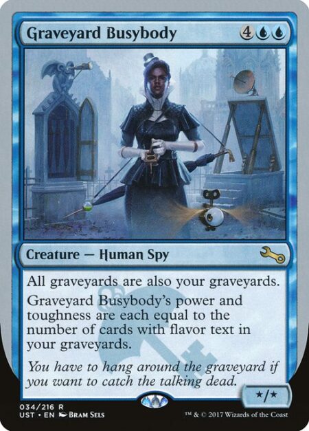 Graveyard Busybody - All graveyards are also your graveyards.