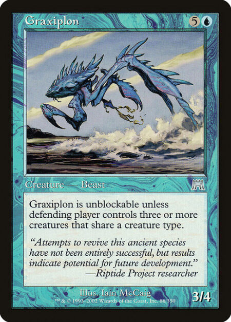 Graxiplon - Graxiplon can't be blocked unless defending player controls three or more creatures that share a creature type.