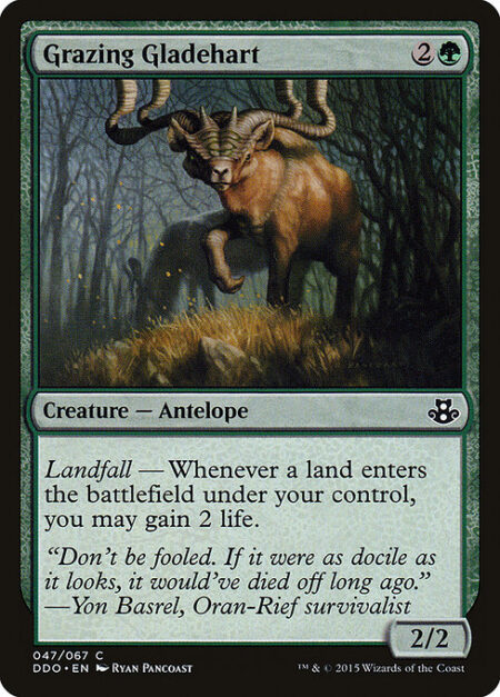 Grazing Gladehart - Landfall — Whenever a land enters the battlefield under your control