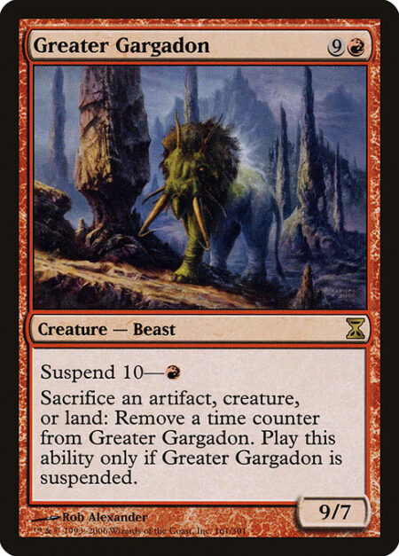 Greater Gargadon - Suspend 10—{R}