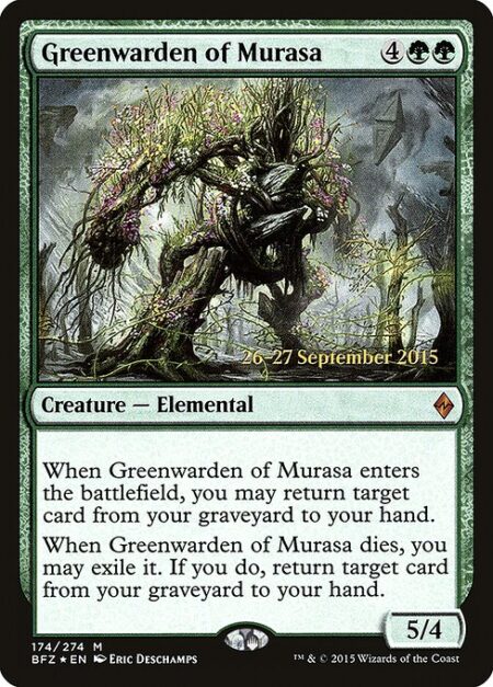 Greenwarden of Murasa - When Greenwarden of Murasa enters the battlefield