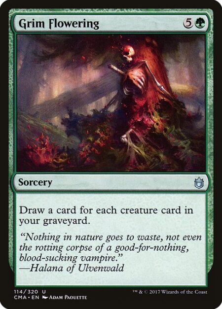 Grim Flowering - Draw a card for each creature card in your graveyard.