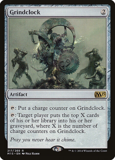 Grindclock - {T}: Put a charge counter on Grindclock.