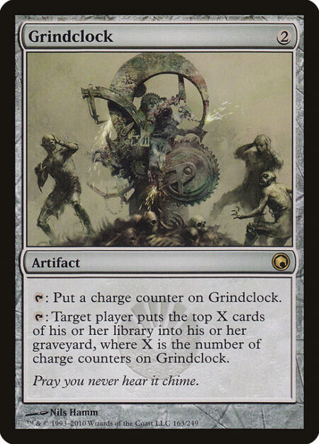 Grindclock - {T}: Put a charge counter on Grindclock.