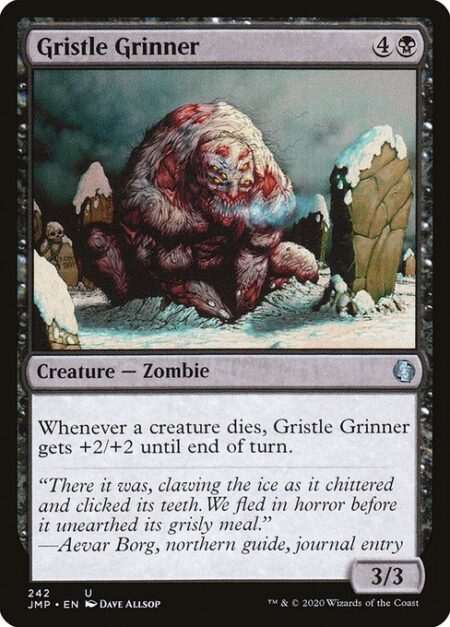 Gristle Grinner - Whenever a creature dies