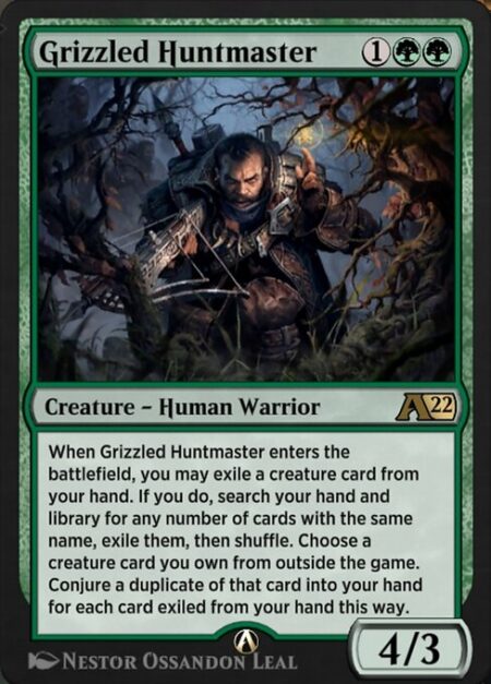 Grizzled Huntmaster - When Grizzled Huntmaster enters the battlefield