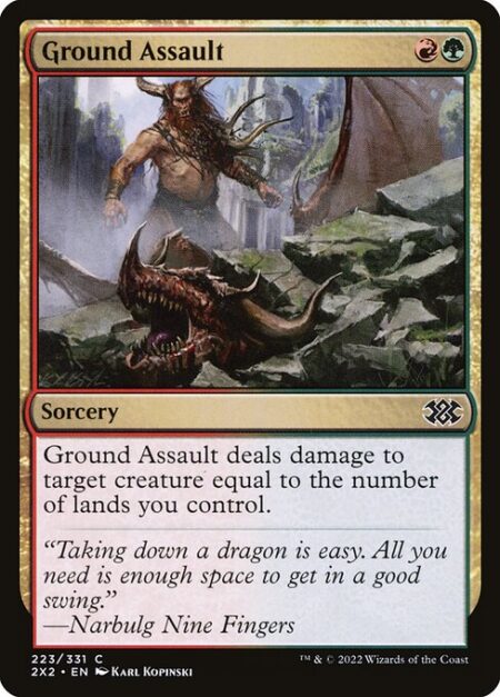 Ground Assault - Ground Assault deals damage to target creature equal to the number of lands you control.