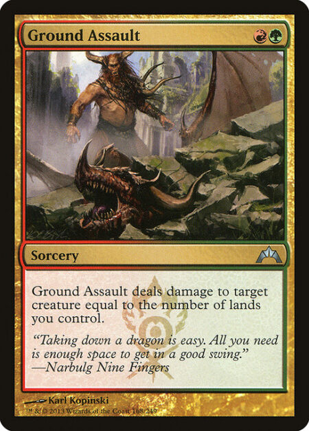 Ground Assault - Ground Assault deals damage to target creature equal to the number of lands you control.