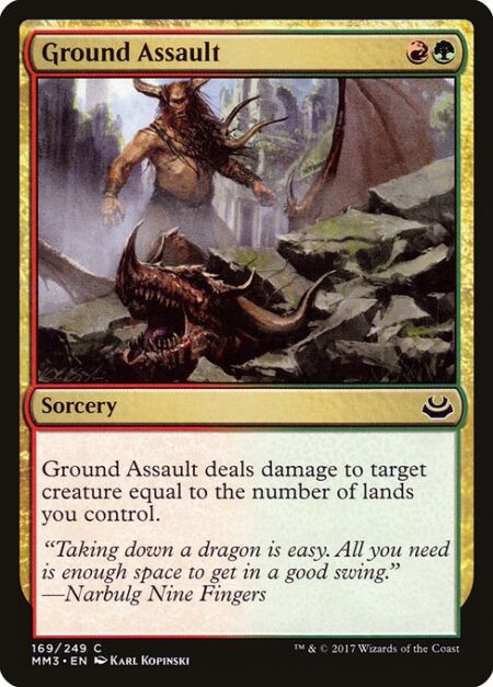 Ground Assault - Ground Assault deals damage to target creature equal to the number of lands you control.