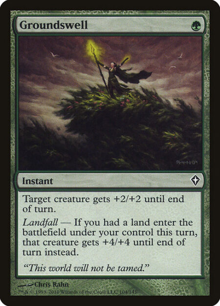 Groundswell - Target creature gets +2/+2 until end of turn.