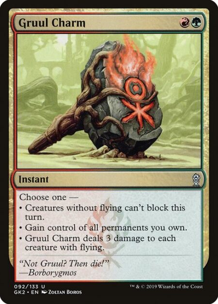 Gruul Charm - Choose one —