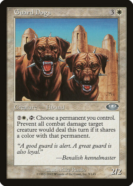 Guard Dogs - {2}{W}