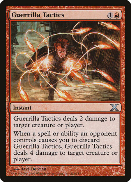 Guerrilla Tactics - Guerrilla Tactics deals 2 damage to any target.