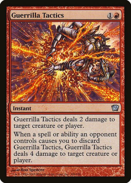 Guerrilla Tactics - Guerrilla Tactics deals 2 damage to any target.