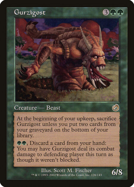 Gurzigost - At the beginning of your upkeep