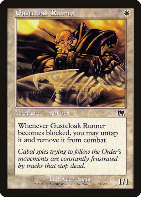 Gustcloak Runner - Whenever Gustcloak Runner becomes blocked