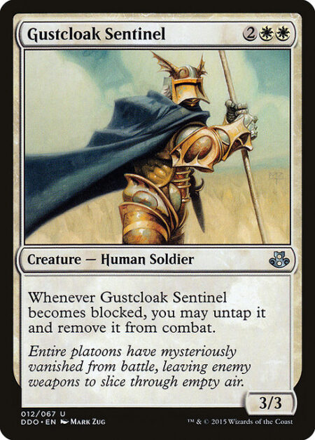Gustcloak Sentinel - Whenever Gustcloak Sentinel becomes blocked