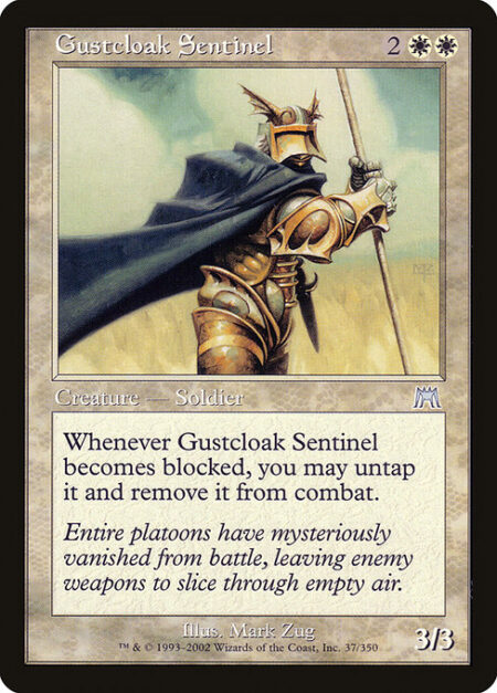 Gustcloak Sentinel - Whenever Gustcloak Sentinel becomes blocked