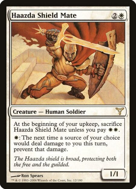 Haazda Shield Mate - At the beginning of your upkeep