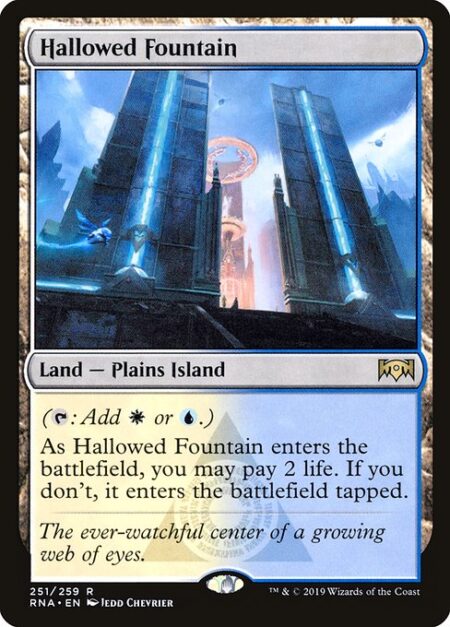 Hallowed Fountain - ({T}: Add {W} or {U}.)