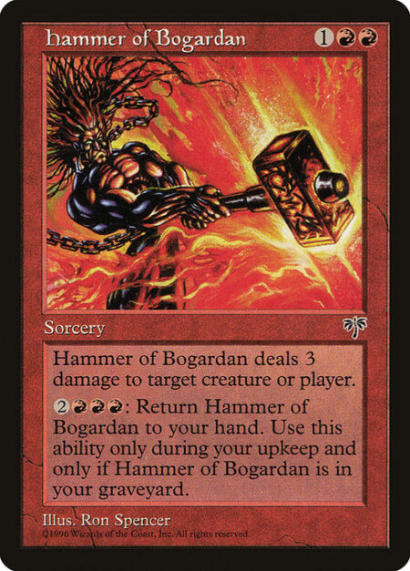 Hammer of Bogardan - Hammer of Bogardan deals 3 damage to any target.