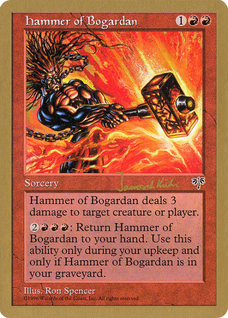 Hammer of Bogardan - Hammer of Bogardan deals 3 damage to any target.